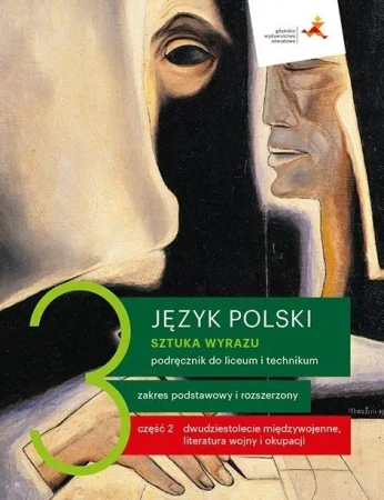 J. Polski LO 3 Sztuka wyrazu cz.2 podr. ZPR w.2021 - Dorota Dąbrowska, Ewa Prylińska, Cecylia Ratajcza