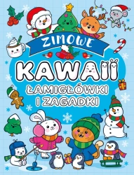 Kawaii. Zimowe. Łamigłówki i zagadki - Opracowanie zbiorowe