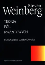 Teoria pól kwantowych T.2 - Steven Weinberg