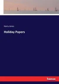 Holiday Papers - Harry Jones