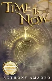 Time Is Now - Anthony Amadeo