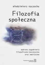 Filozofia społeczna - Włodzimierz Kaczocha