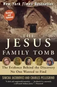 The Jesus Family Tomb - Jacobovici Simcha