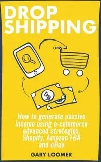 Dropshipping - Gary Loomer