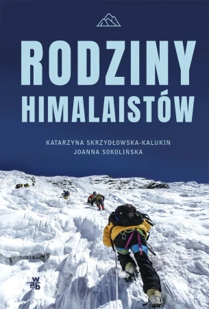 Rodziny himalaistów - Katarzyna Skrzydłowska-Kalukin