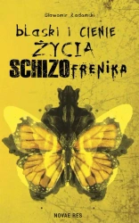 eBook Blaski i cienie życia schizofrenika - Sławomir Radomski mobi epub
