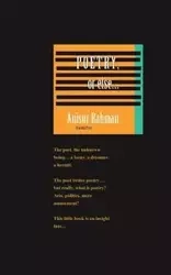 Poetry, or else - Rahman Anisur