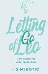 Letting Go of Leo - Botic Simi