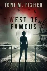 West of Famous - Joni Fisher M