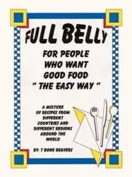 Full Belly - Beavers T Bone