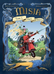 Misja T.1 Pani z bajora - Frederic Maupome, Wauter Mannaert