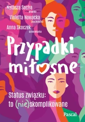 eBook Przypadki miłosne - Natasza Socha, Violetta Nowacka, Anna Skoczek epub mobi