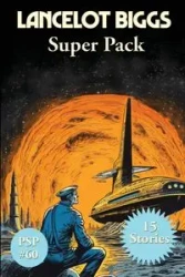 Lancelot Biggs Super Pack - Nelson Bond  S.