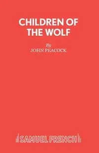 Children of the Wolf - John Peacock