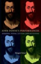 John Donne's Performances - Margret Fetzer
