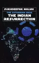 The Indian Resurrection - Malvai Sukhdeepak