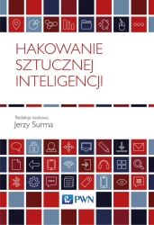 Hakowanie sztucznej inteligencji - Jerzy Surma