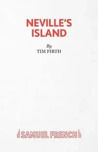 Neville's Island - Tim Firth