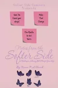 Notes from the Softer Side - Aldrich Renee P.