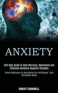 Anxiety - Robert Carbonell