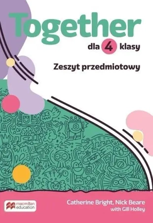 Together SP 4 Zeszyt przedmiotowy - Catherine Bright, Nick Beare, Holley Gill