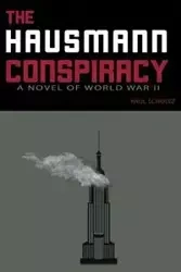 The Hausmann Conspiracy - Paul Schultz