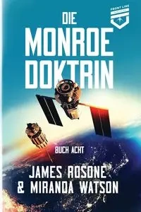 Die Monroe-Doktrin - James Rosone
