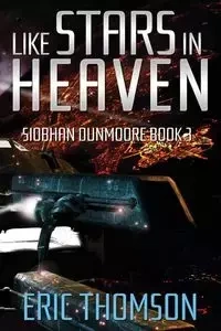 Like Stars in Heaven - Eric Thomson