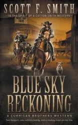 Blue Sky Reckoning - Scott F. Smith
