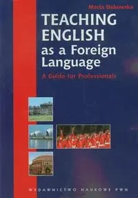Teaching English as a Foreign Language - Maria Dakowska