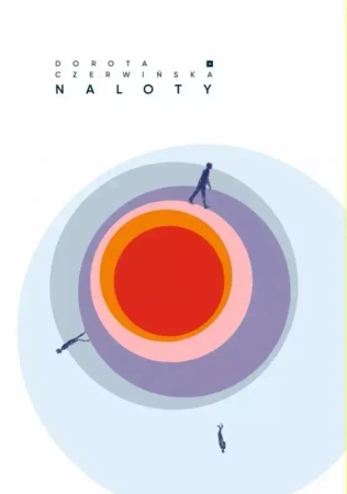 Naloty - Dorota Czerwińska