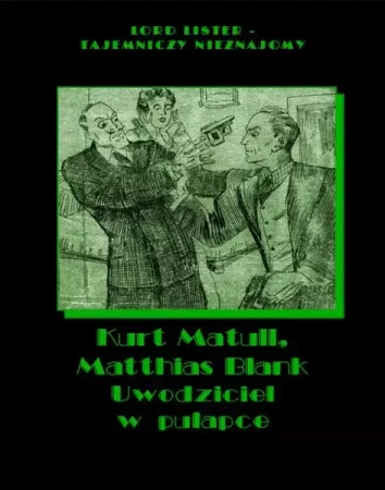 eBook Uwodziciel w pułapce - Kurt Matull mobi epub