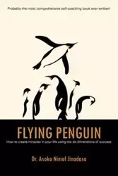 Flying Penguin - Jinadasa Dr. Asoka Nimal