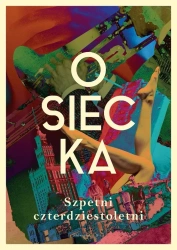 Szpetni czterdziestoletni - Agnieszka Osiecka