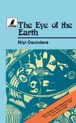 The Eye of the Earth - Osundare Niyi