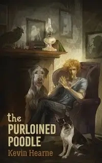 The Purloined Poodle - Kevin Hearne