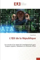 L'Œil de la République - Pierre Yassa