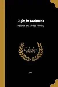 Light in Darkness - Light