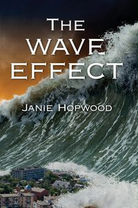 The Wave Effect - Janie Hopwood