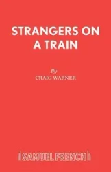 Strangers on a Train - Warner Craig