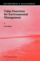 Value Functions for Environmental Management - Beinat E.