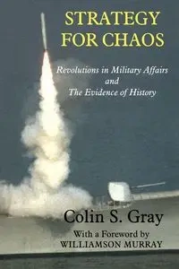 Strategy for Chaos - Colin Gray