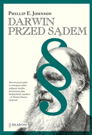 Darwin przed sądem TW - Phillip Johnson E.