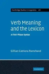 Verb Meaning and the Lexicon - Gillian Ramchand Catriona
