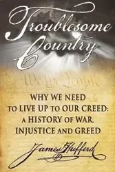 Troublesome Country - James Hufferd