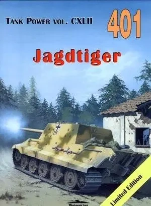 Jagdtiger. Tank Power vol. CXLII 401 - Janusz Ledwoch