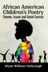 African American Children's Poetry - William Yarbrough Wynn