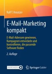 E-Mail-Marketing kompakt - Kreutzer Ralf T.
