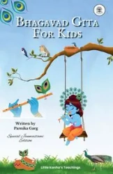 Bhagavad Gita For Kids - Garg Parnika