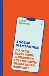 Z nosem w smartfonie - Karol Jachymek